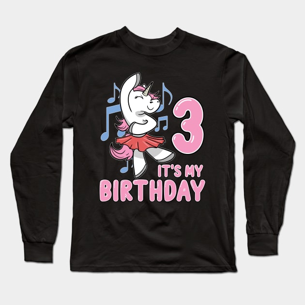 It's my Third Birthday Unicorn Ballerina Long Sleeve T-Shirt by ModernMode